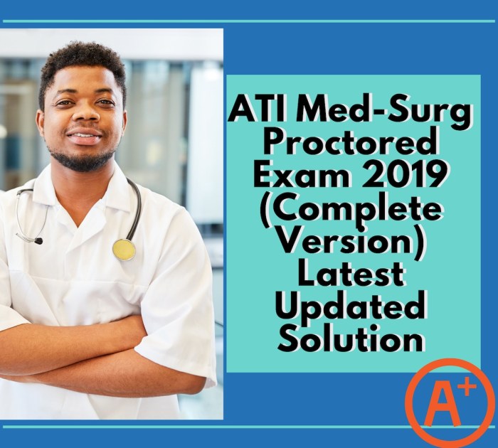 Ati med surg proctored exam 2023